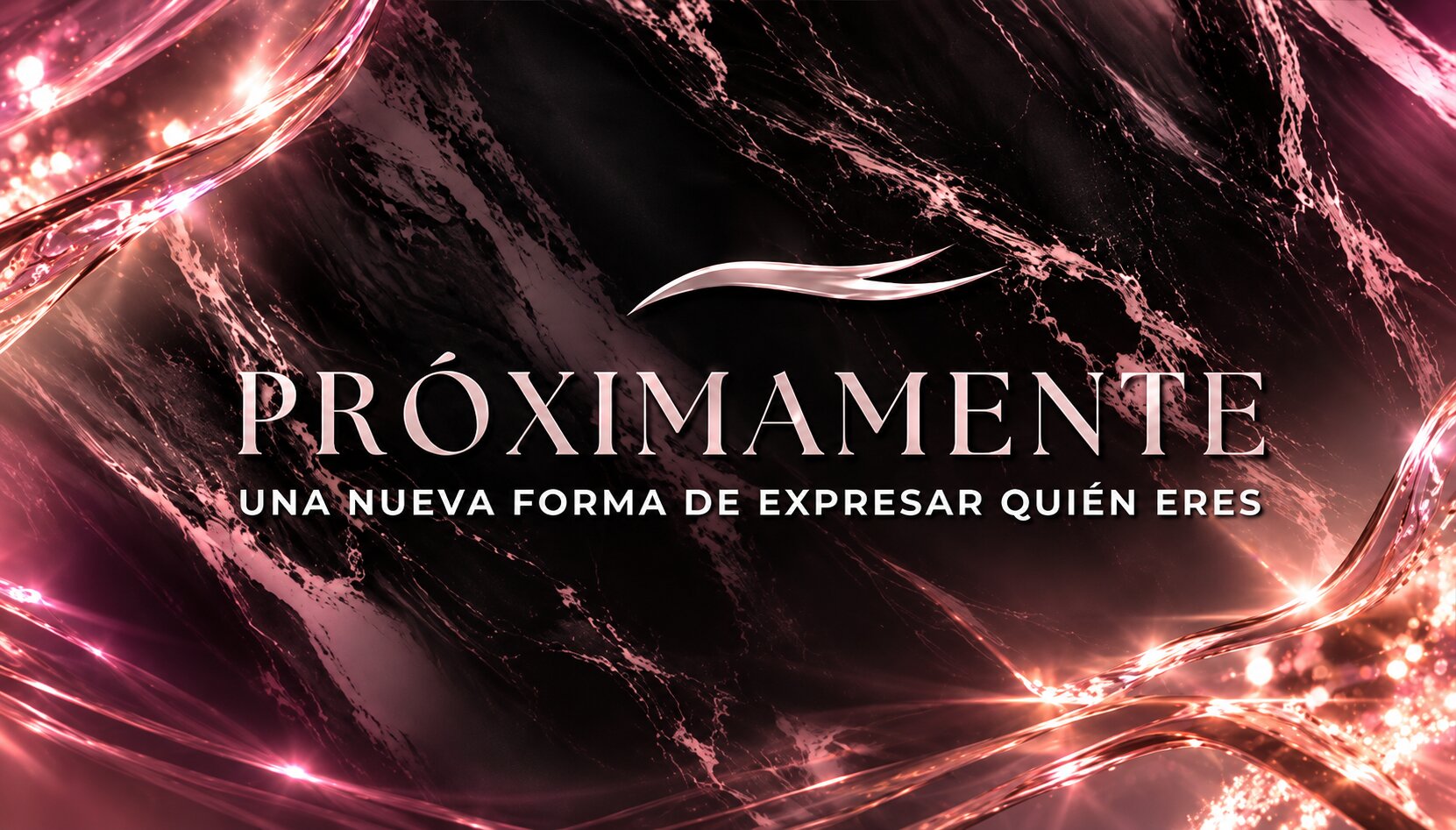 Próximamente - Una nueva forma de expresar quién eres